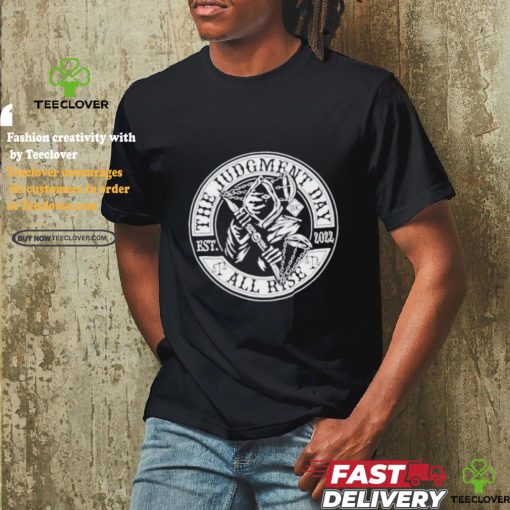 The Judgment Day Est 2022 Shirt