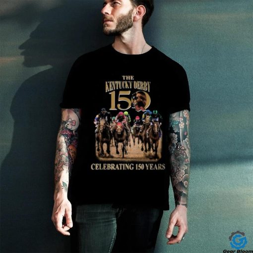 The Kentucky Derby Celebrating 150 Years T Shirt