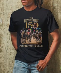 The Kentucky Derby Celebrating 150 Years T Shirt