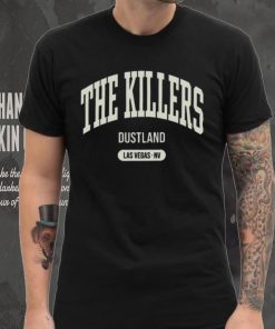 The Killers Dustland Las Vegas Nv Shirt