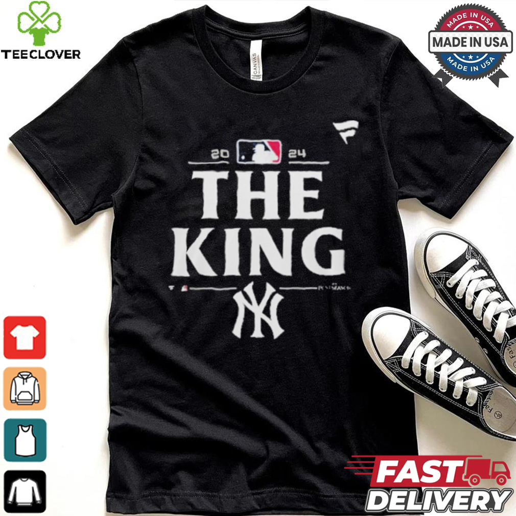 The King New York Yankees 2024 Postseason Shirt The King New York Yankees 2024 Postseason Shirt