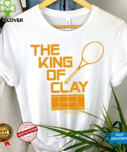 The King of Clay Shirt