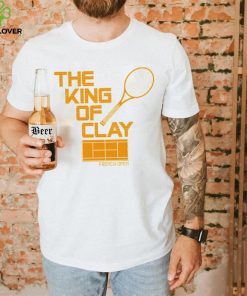 The King of Clay Shirt