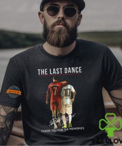 The Last Dance Messi & Ronaldo Thank You For The Memories T Shirt