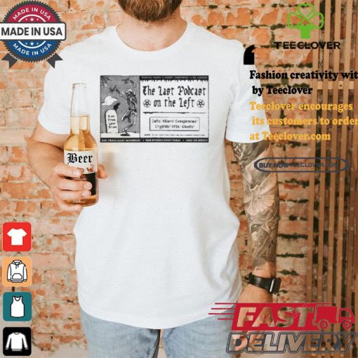 The Last Podcast In The Left Vintage Pulp Ad 2.0 Event T hoodie, sweater, longsleeve, shirt v-neck, t-shirt