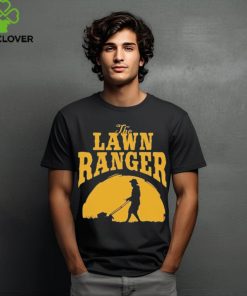 The Lawn Ranger Mower T Shirt