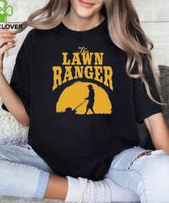 The Lawn Ranger Mower T Shirt