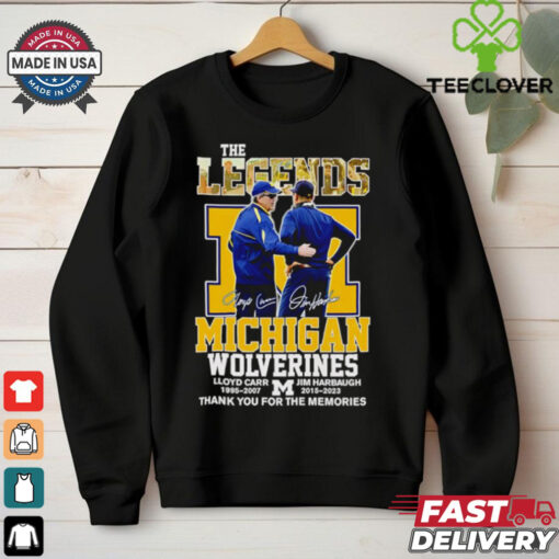 The Legends Michigan Wolverines Lloyd Carr and Jim Harbaugh thank you for the memories shirt