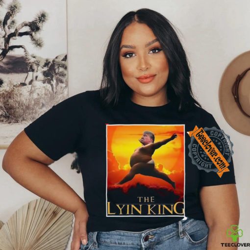 The Lion King Lyin Donald Trump shirt