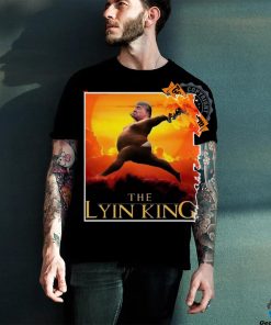 The Lion King Lyin Donald Trump shirt
