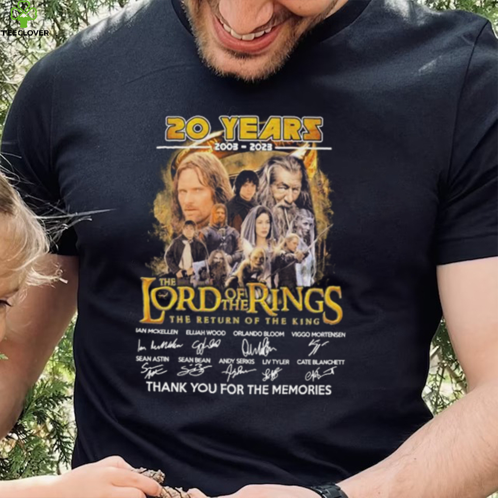 The Lord Of The Rings The Return Of The King 20 Years 2003 2023 Thank You For The Memories Signatures Shirt The Lord Of The Rings The Return Of The King 20 Years 2003 2023 Thank You For The Memories Signatures Shirt