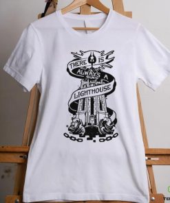 The Lord of the Rings there is always a Lighthouse shirt