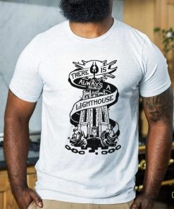 The Lord of the Rings there is always a Lighthouse shirt 1 The Lord of the Rings there is always a Lighthouse shirt