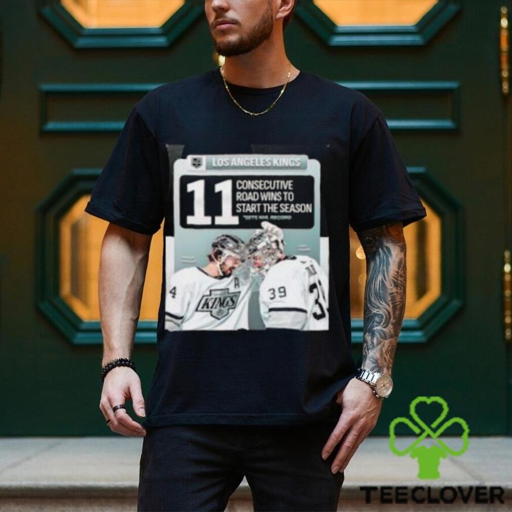 The Los Angeles Kings 11 Consecutive Road Wins To Start The Season Is An NHL Record Classic T Shirt The Los Angeles Kings 11 Consecutive Road Wins To Start The Season Is An NHL Record Classic T Shirt