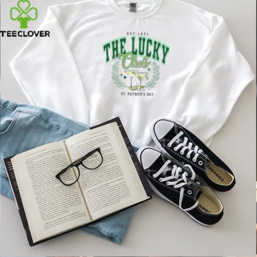 The Lucky Club St Patricks Day Est 1631 hoodie, sweater, longsleeve, shirt v-neck, t-shirt