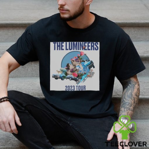 The Lumineers tour 2023 poster hoodie, sweater, longsleeve, shirt v-neck, t-shirt