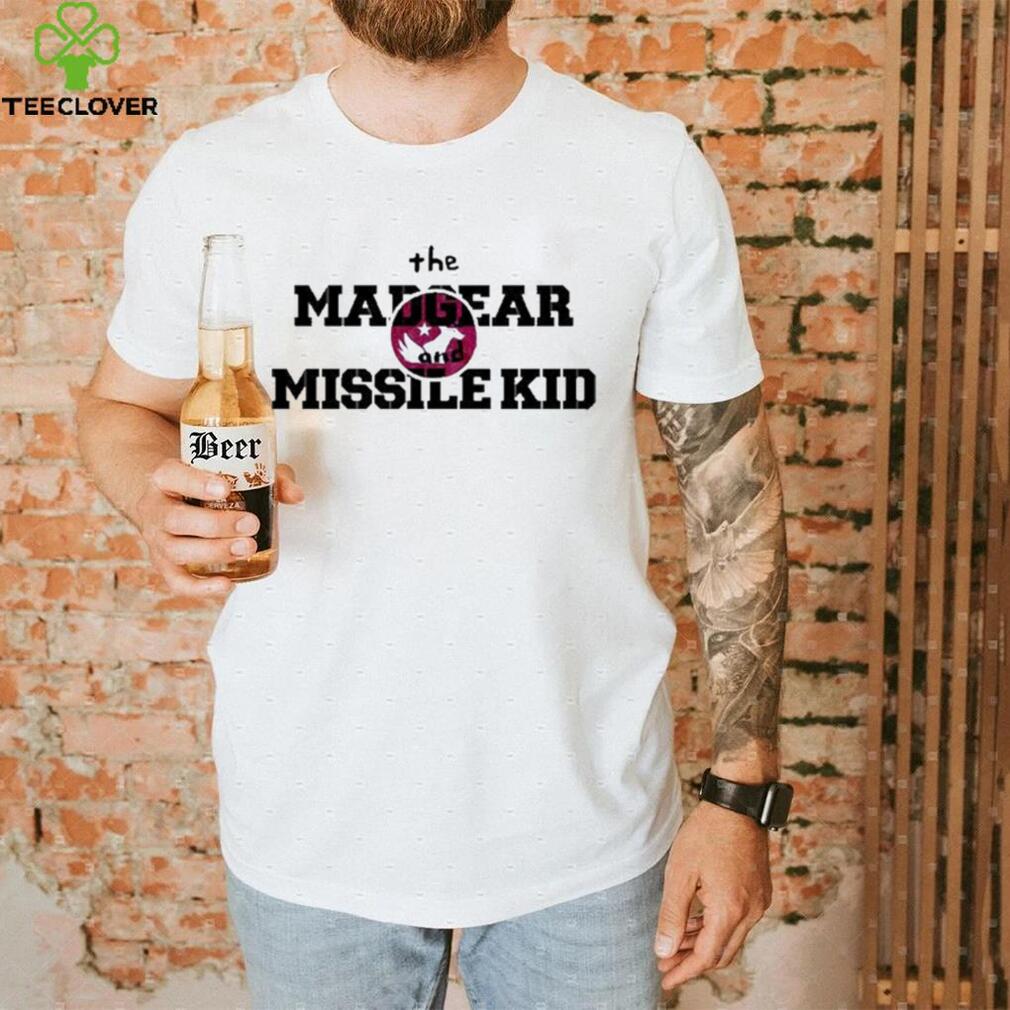 The Mad Gear And Missile Kid Shirt The Mad Gear And Missile Kid Shirt