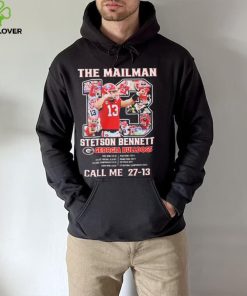 The Mailman 13 Stetson Bennett Georgia Bulldogs Call Me 27 13 Shirt
