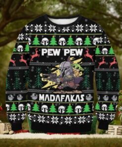 The Mandalorian Pew Pew Madafakas Sweater