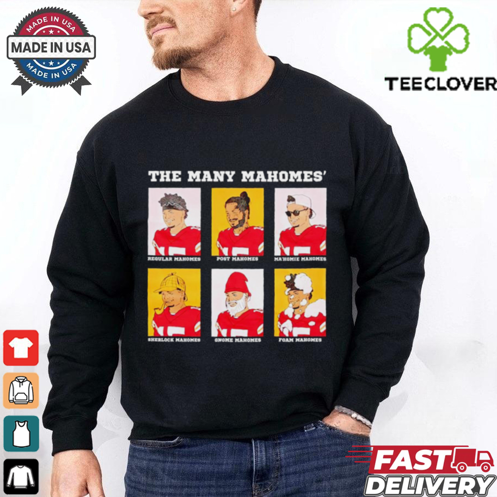 The Many Mahomes Patrick Mahomes KC Chiefs shirt The Many Mahomes Patrick Mahomes KC Chiefs shirt