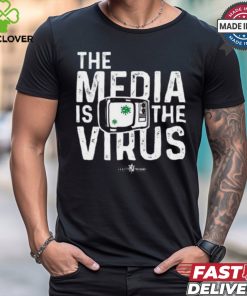 The Media Is The Virus shirt