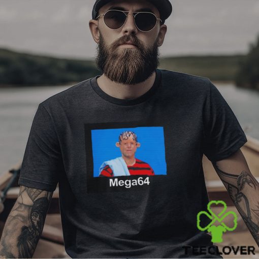The Mega64 meme shirt