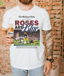 The Michigan Daily Rose Are Blue Front Cover Shirt