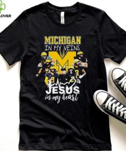 The Michigan In My Veins Jesus In My Heart Shirt