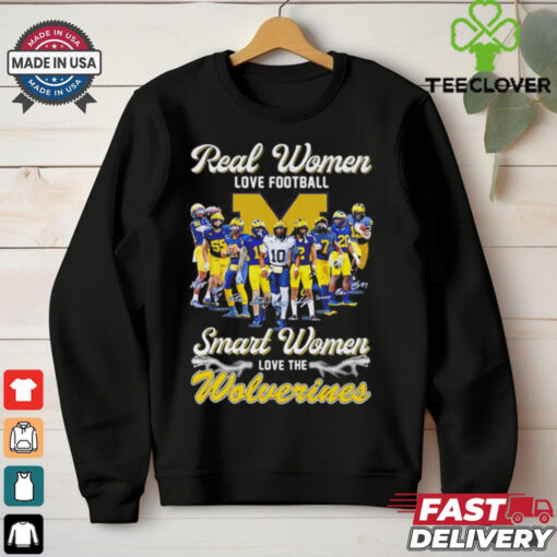 The Michigan Wolverines fan real women love football signatures shirt