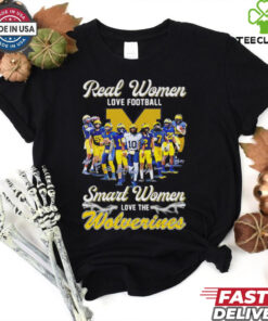The Michigan Wolverines fan real women love football signatures shirt