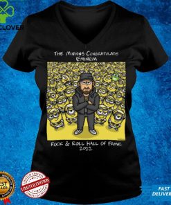The Minions Congratulate Eminem Rock And Roll Hall Of Fame 2022 Shirt