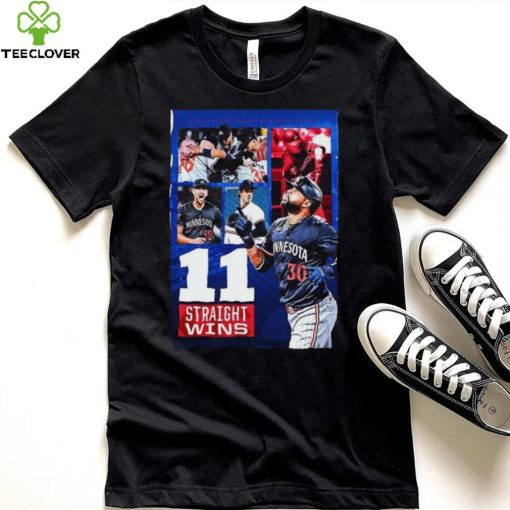 The Minnesota Twins Have Won 11 In A Row For The First Time Since 2006 T Shirt