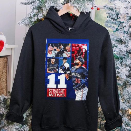 The Minnesota Twins Have Won 11 In A Row For The First Time Since 2006 T Shirt