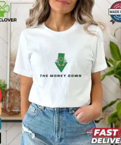 The Money Down Logo A White Shirt