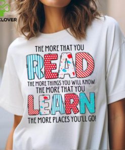 The More That You Read The More Things You Will Know hoodie, sweater, longsleeve, shirt v-neck, t-shirt