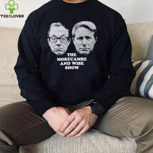 The Morecambe and Wise Show face hoodie, sweater, longsleeve, shirt v-neck, t-shirt