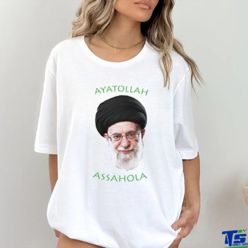 The Mossad Ayatollah Assahola Shirt