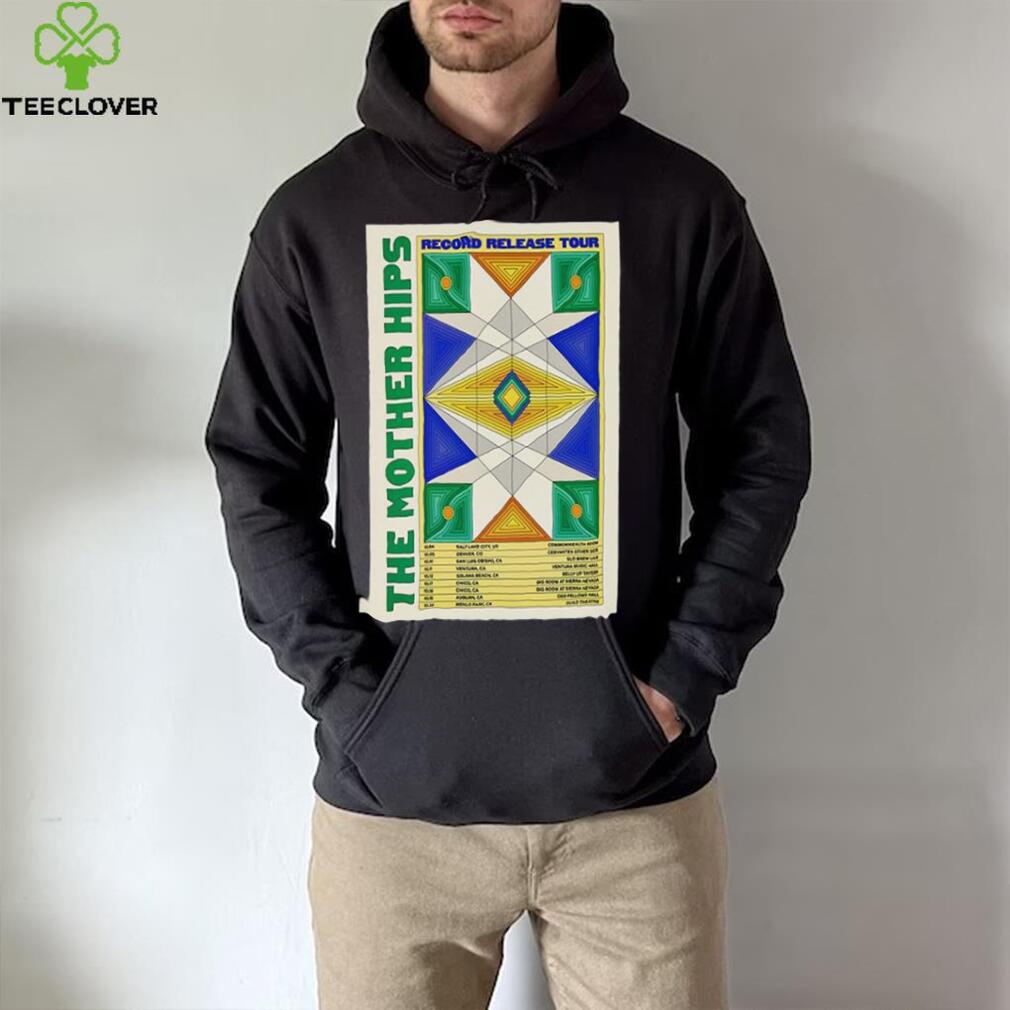 The Mothers Hip Record Release Tour 2024 Poster shirt The Mothers Hip Record Release Tour 2024 Poster shirt