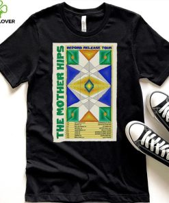 The Mothers Hip Record Release Tour 2024 Poster shirt