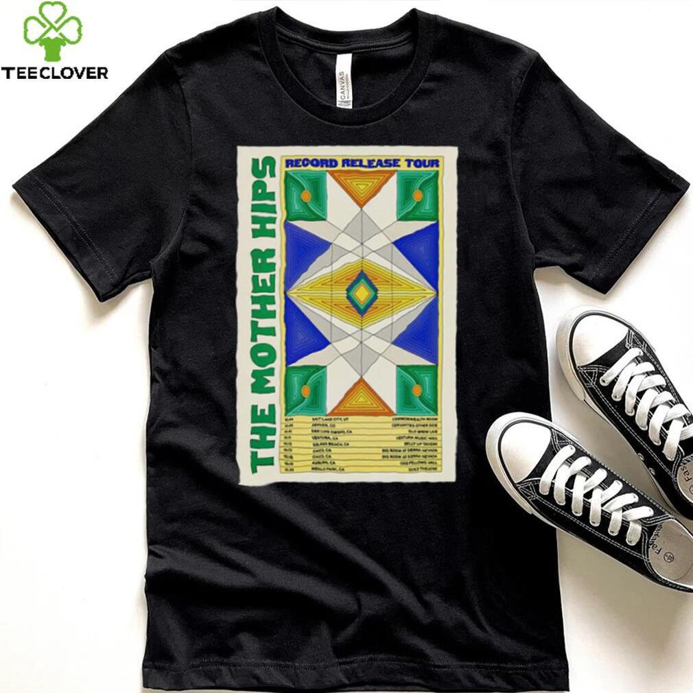 The Mothers Hip Record Release Tour 2024 Poster shirt The Mothers Hip Record Release Tour 2024 Poster shirt