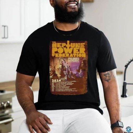 The Neptune Power Federation Tour 2024 Shirt