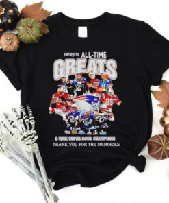 The New England Patriots all time greats 5 time Super Bowl Champions hoodie, sweater, longsleeve, shirt v-neck, t-shirt