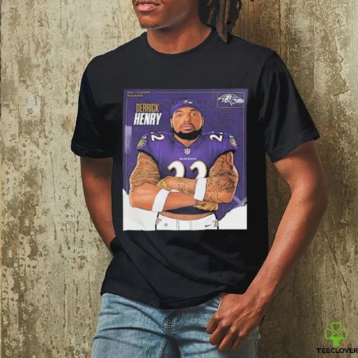 The New King In Baltimore Welcome Derrick Henry To Baltimore Ravens Shirt