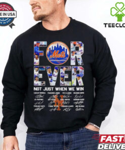 The New York Mets forever not just when we win signature 2024 shirt