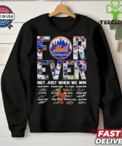 The New York Mets forever not just when we win signature 2024 shirt