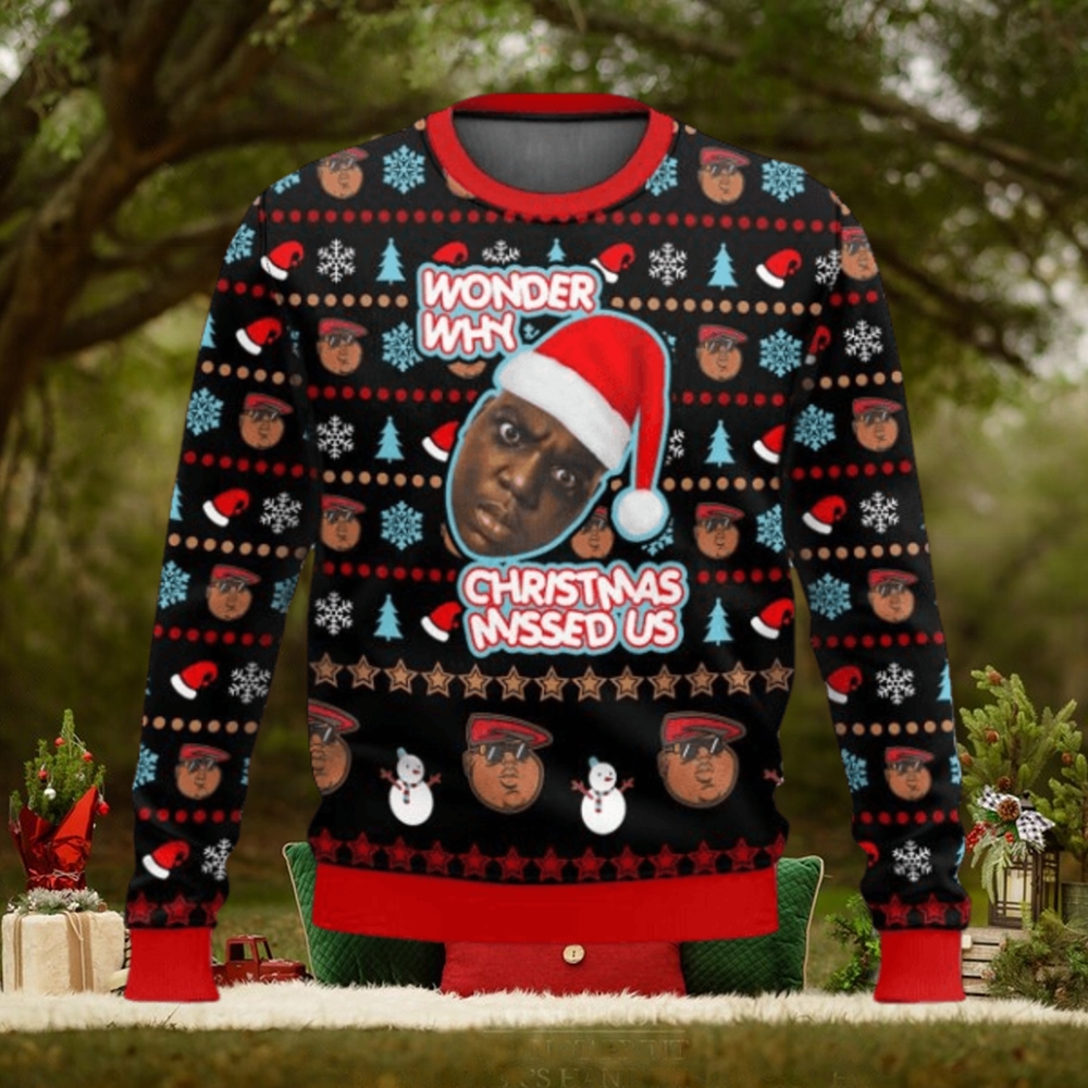 The Notorious B.I.G. Wonder Why Christmas Misses Us Ugly Sweater The Notorious B.I.G. Wonder Why Christmas Misses Us Ugly Sweater