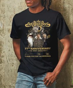 The Oak Ridge Boys 77th Anniversary 1947 2024 Thank You For The Memories T Shirt