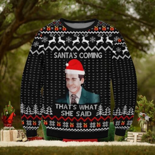 The Office Santa’s Coming That’s What She Said Ugly Christmas Sweater