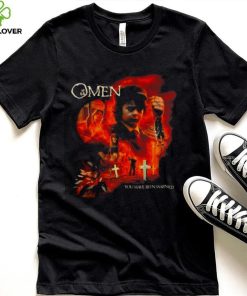 The Omen You Have Been Warned T shirt