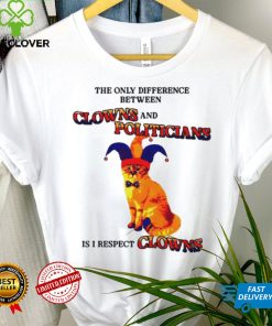 The Only Difference Between Clowns And Politicians hoodie, sweater, longsleeve, shirt v-neck, t-shirt